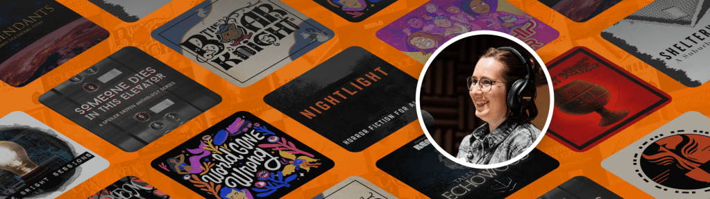 Tal Minear: Fiction Podcasts for Nonfiction&nbsp;Listeners