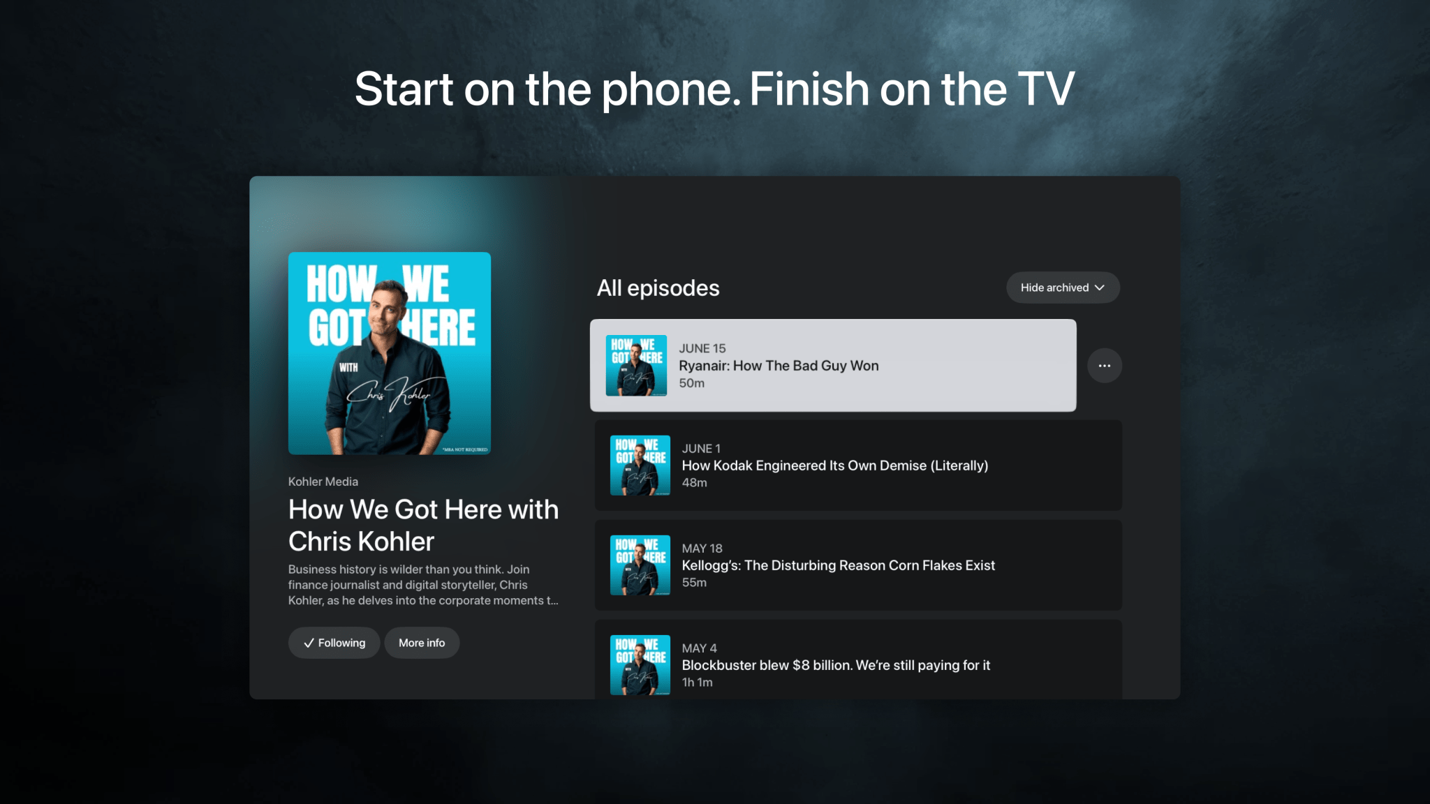 Podcast episode list for 'How We Got Here' featuring Chris Kohler, with episode titles and durations displayed.